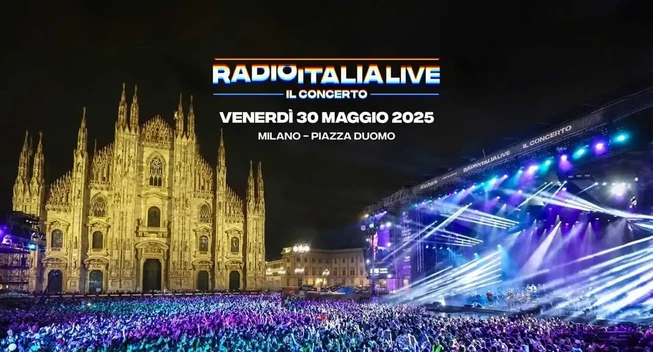 Radio Italia Live - Il Concerto 2025 in piazza Duomo a Milano (diretta Sky Uno, TV8, NOW)