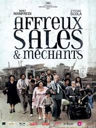 Affiche d’ « Affreux, sales et méchants »