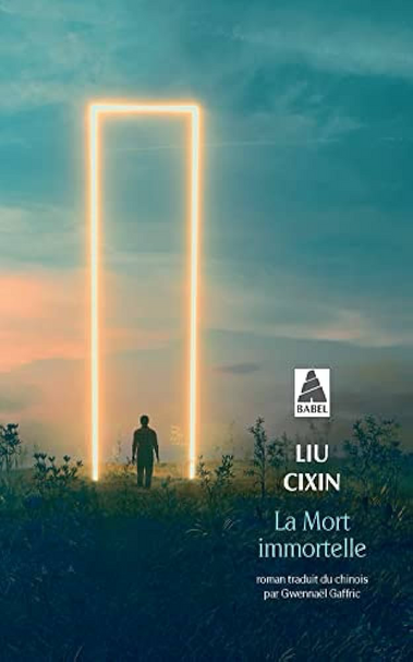 Couverture du livre La Mort Immortelle de Liu Cixin